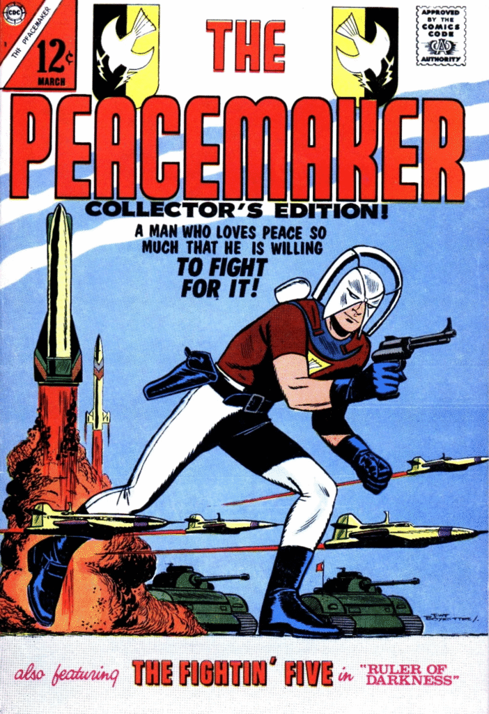 Peacemaker 1967 Charlton Comics
